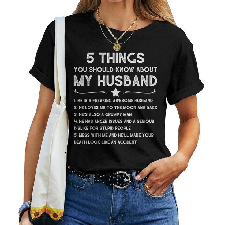 5 Things You Should Know About My Husband Wife Quote Women T-shirt