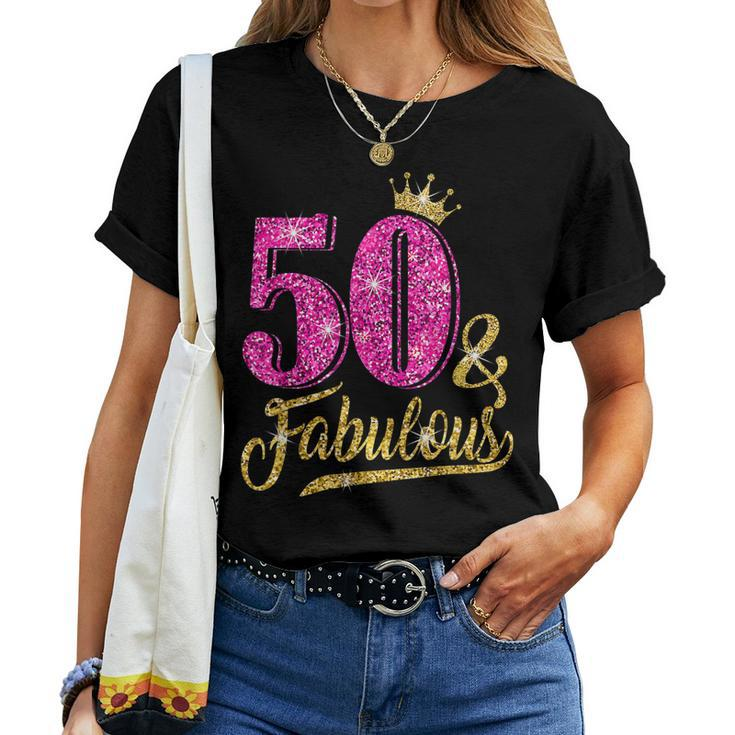 50 Years Old 50 & Fabulous 50Th Birthday Pink Crown Women T-shirt