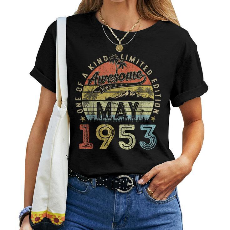 70 Year Old Awesome Since May 1953 70Th Birthday Women T-shirt