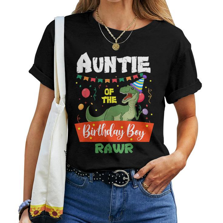 Auntie Of The Birthday Boy Dinosaur Raptor Auntie Women T-shirt