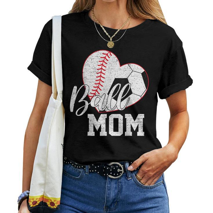 Ball Mom Both Of Soccer Baseball Women Women T-shirt