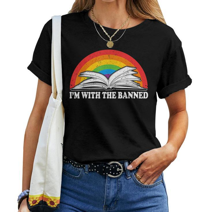 Im With The Banned Books Vintage Rainbow Reading Book Women T-shirt