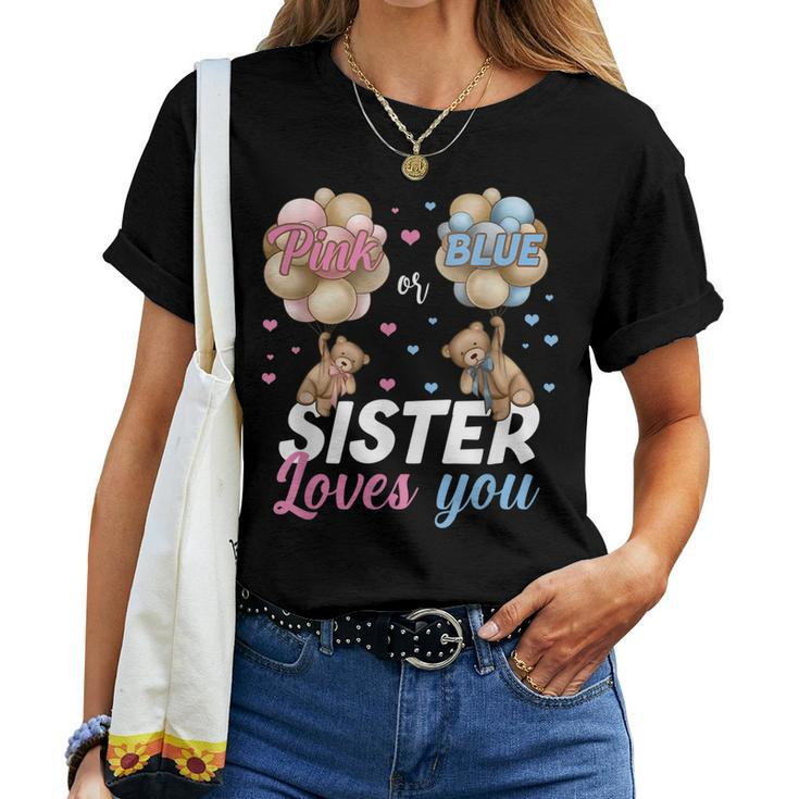 Bears Pink Or Blue Sister Loves You Gender Reveal Women T-shirt