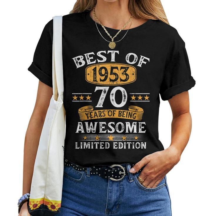 Best Of 1953 70 Years Old 70Th Birthday For Men Women T-shirt