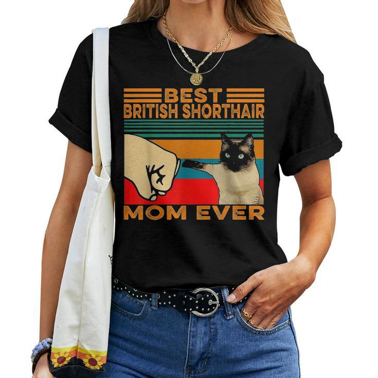 Best British Shorthair Cat Mom Ever Women T-shirt