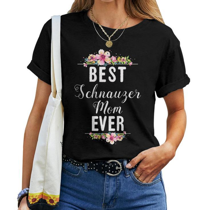 Best Schnauzer Mom Ever Floral Design Gift Women T-shirt
