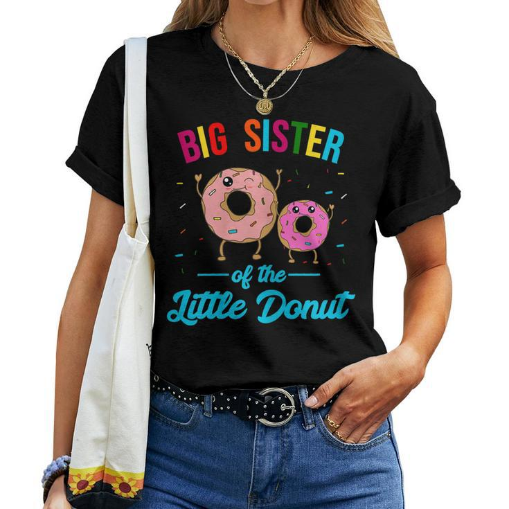 Big Sister Of The Little Donut Birthday Party Sis Women T-shirt