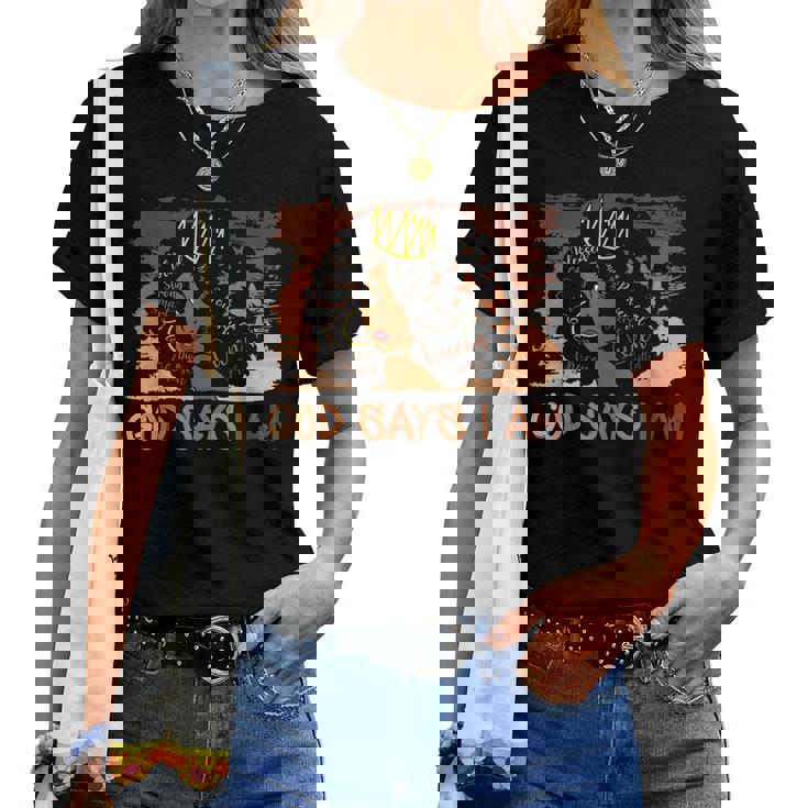 Black History God Says I am Unique Chosen Love T Shirts