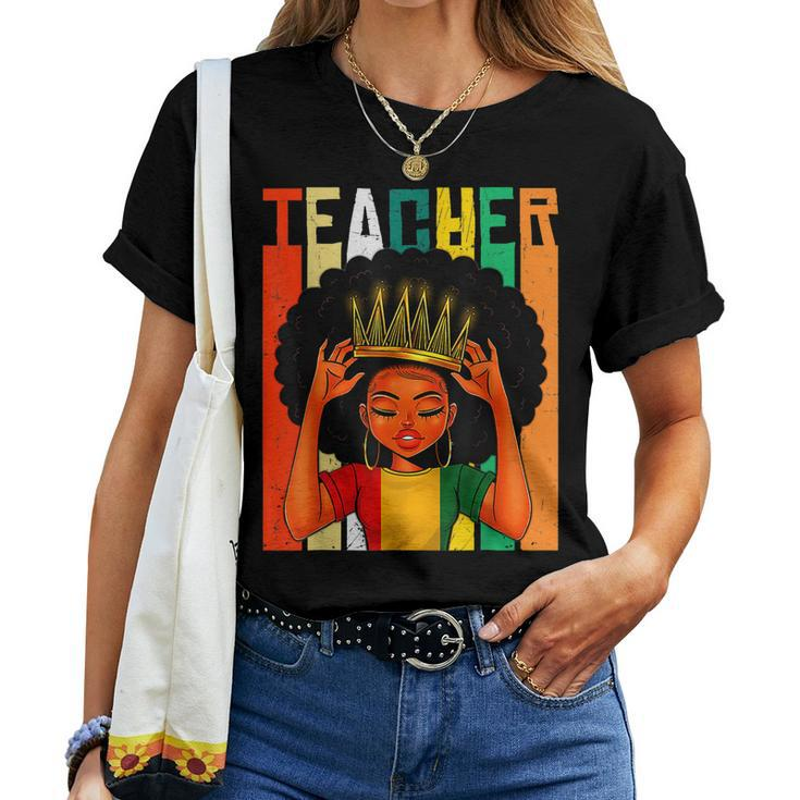 Black History Month Black Teacher Magic Black Queen Africa Women T-shirt