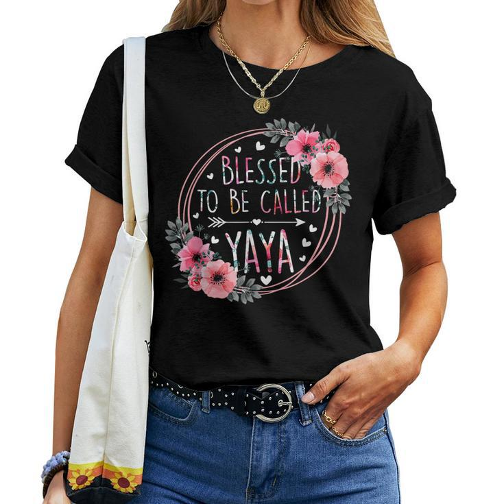 Blessed To Be Called Yaya Mothers Day Granmda Flower Floral  Women Crewneck Short T-shirt