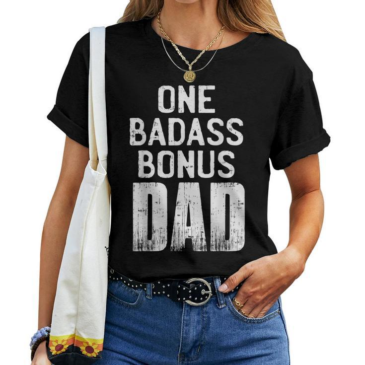 Bonus Dad Fathers Day Christmas Birthday Best Dad Women T-shirt