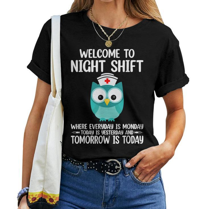 Bsn Lpn Cna Funny Nursing Owl Welcome To Night Shift Nurse Women T-shirt