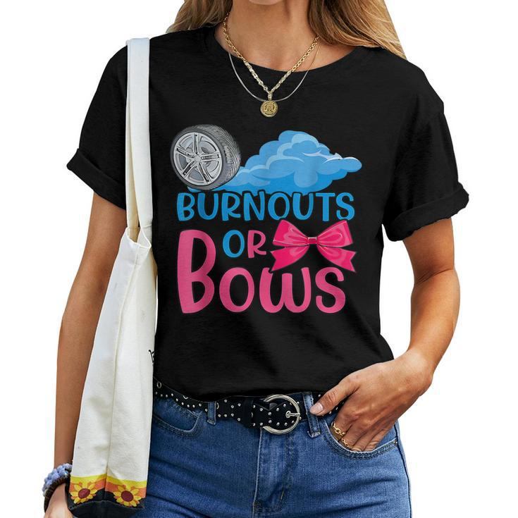 Burnouts Or Bows Gender Reveal Party Idea For Mom Or Dad Women T-shirt