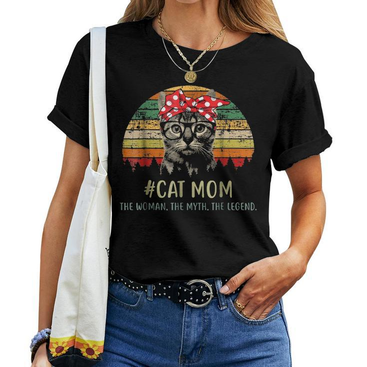 Cat Mom The Women The Myth The Legend Women T-shirt