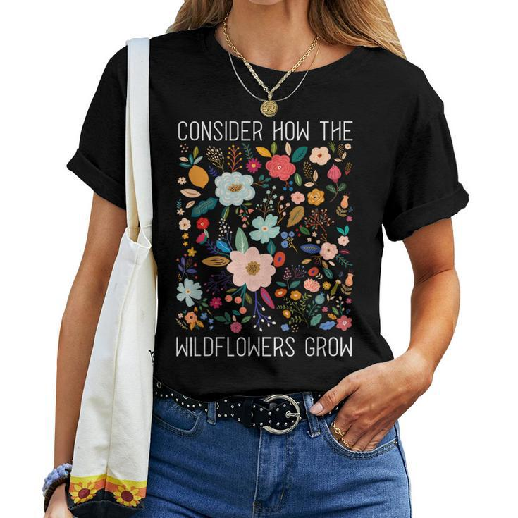 Consider How The Wildflowers Grow - Bible Verse Christian Quote