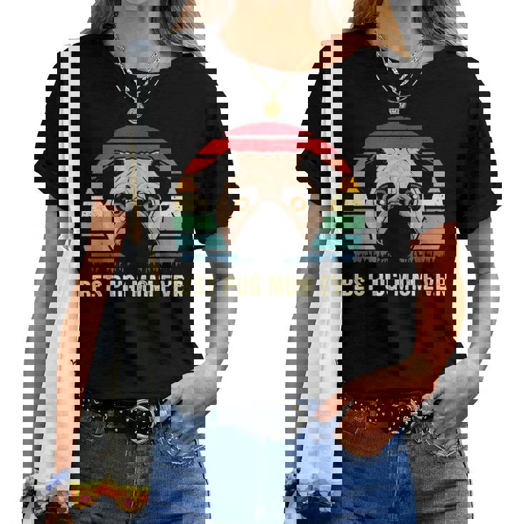 Cute Best Pug Mom Ever Funny Pet Owner Pugs Dog Lover Gift Women T