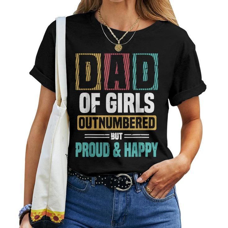 Dad Of Girls Outnumbered Vintage Father Daughter Match Women T-shirt