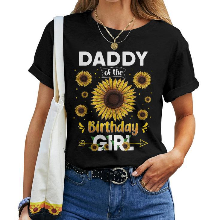 Daddy Of The Birthday Girl Sunflower Party Family Matching Women T-shirt