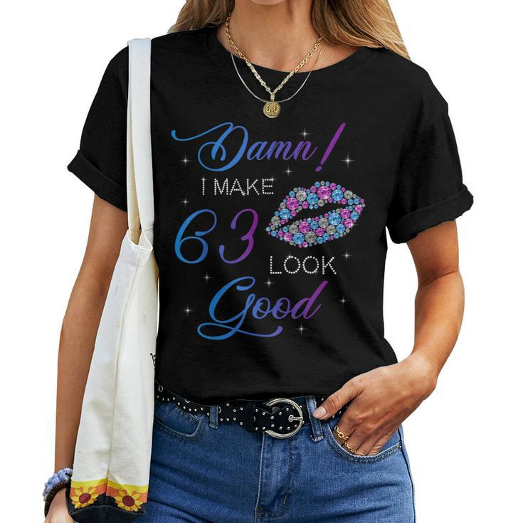 Womens Damn I Make 63 Look Good Purple Lips 63Rd Birthday Women T-shirt