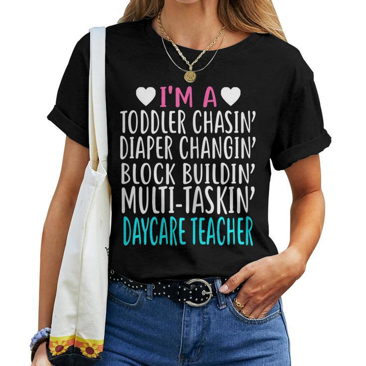 Im A Daycare Teacher Childcare Worker Shirt Women T-shirt