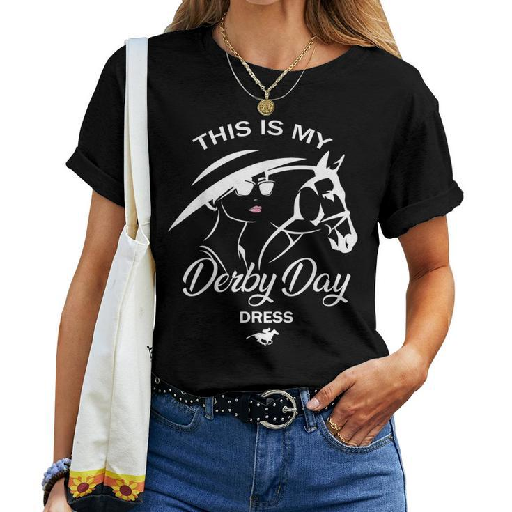 This Is My Derby Day Dress Ky Derby Horse Women T-shirt
