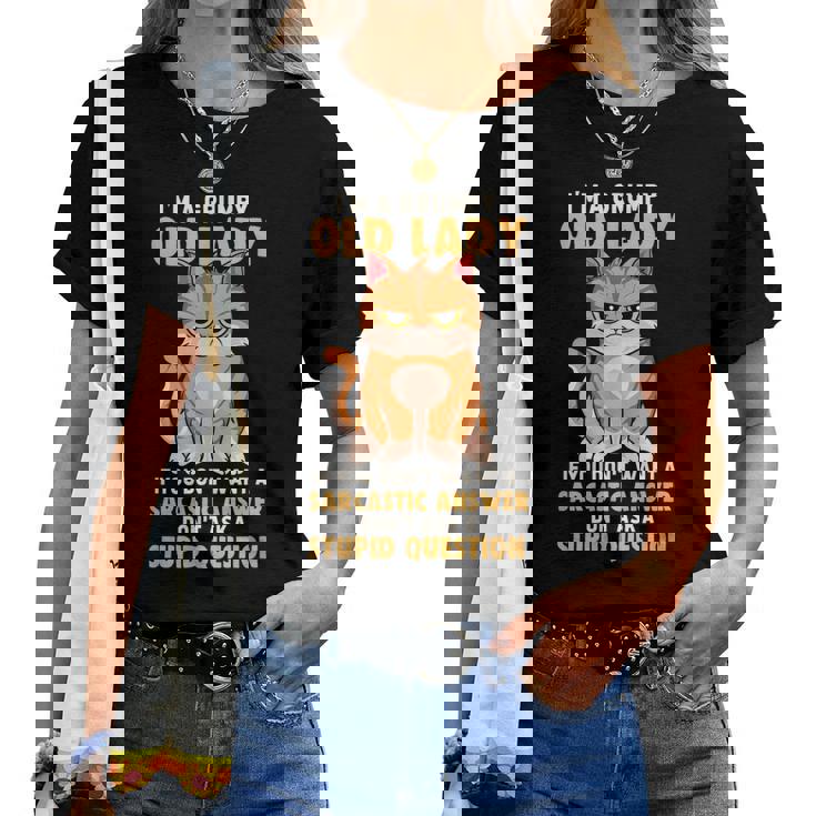 If You Dont Want A Sarcastic Answer Grumpy Old Lady Cat Women T-shirt