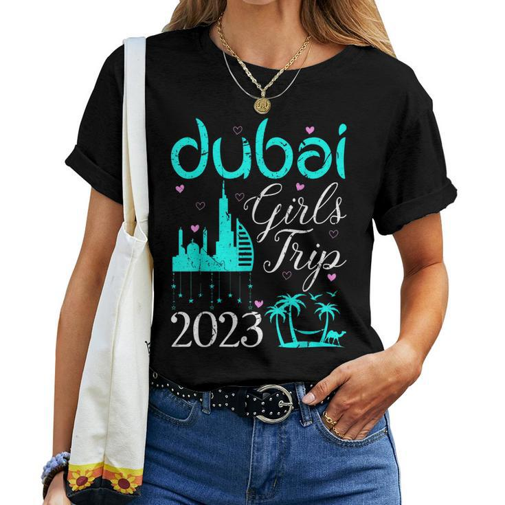 Dubai Girls Trip 2023 Weekend Trip Vacation Travel Matching Women T-shirt