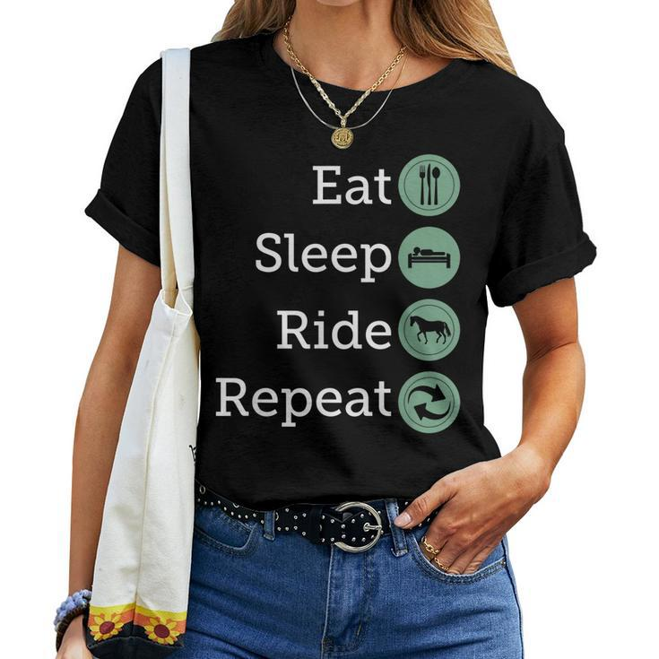Eat Sleep Ride Repeat Horse T Women T-shirt