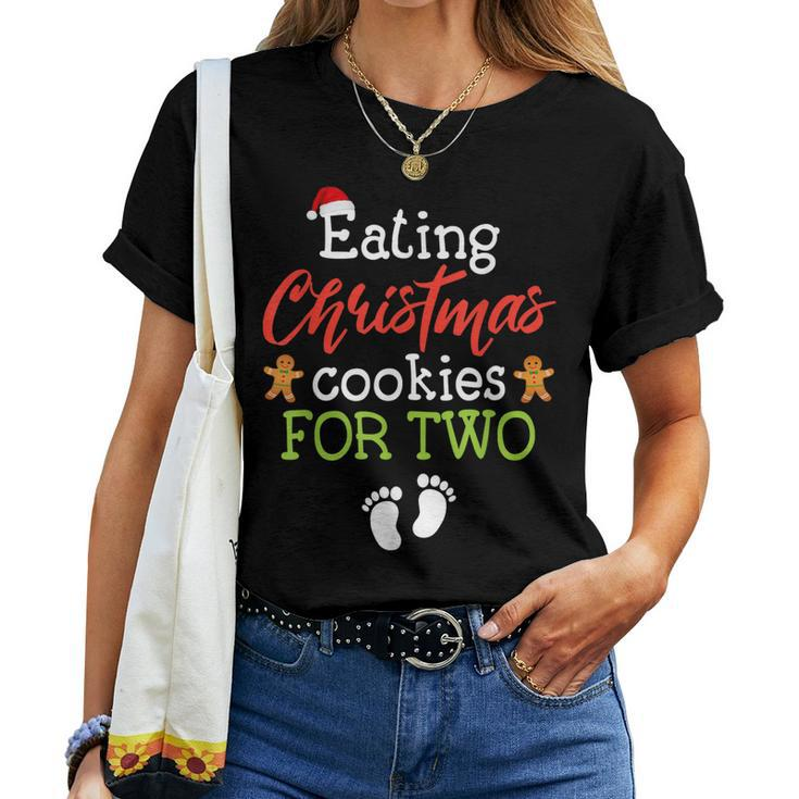 Eating Christmas Cookies For Two Christmas Pregnancy Women Women T-shirt