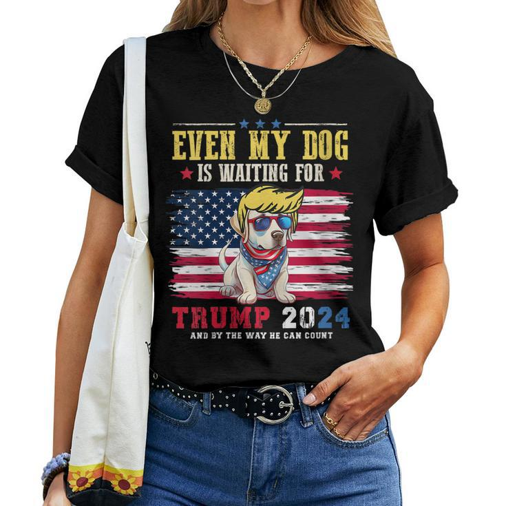 Womens Even My Dog Is Waiting For Trump 2024 Women T-shirt