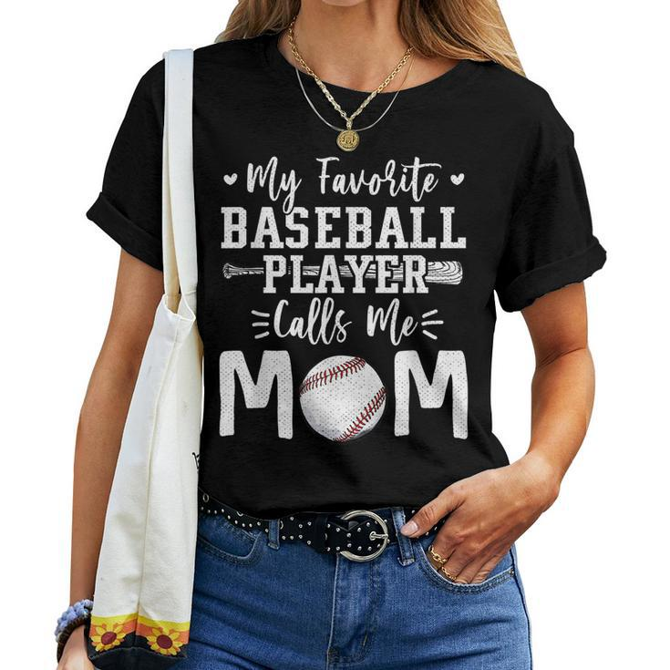 My Favorite Baseball Player Calls Me Mom Softball Mama Women T-shirt