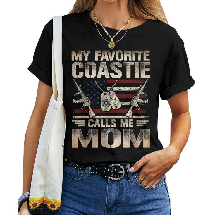 My Favorite Coastie Calls Me Mom Coast Guard Mom Coast Guard Women T-shirt