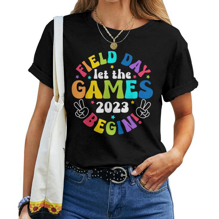 Field Day Let Games Start Begin Kids Boys Girls Teachers Women T-shirt