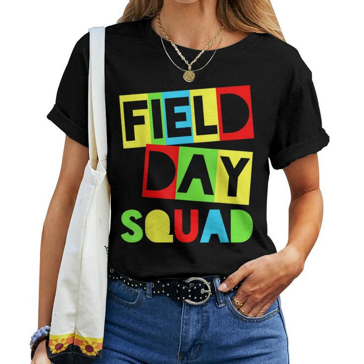 Field Day Teacher Apparel - Field Day Squad Women T-shirt