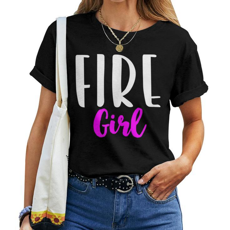 Fire Girl Firewoman Firefighter Women Funny Cute Women T-shirt