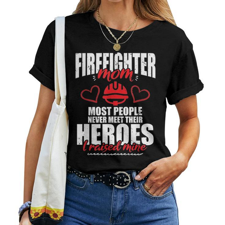 Firefighter Proud Mom With Their Heroes For Mothers Day Women T-shirt