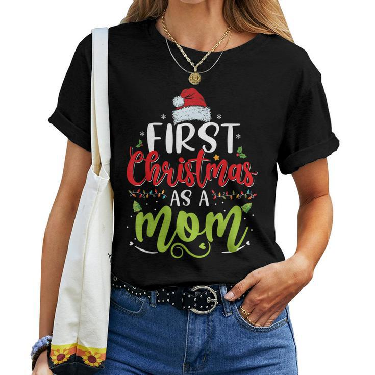 First Christmas As A Dad New Mom Mommy Christmas Women T-shirt