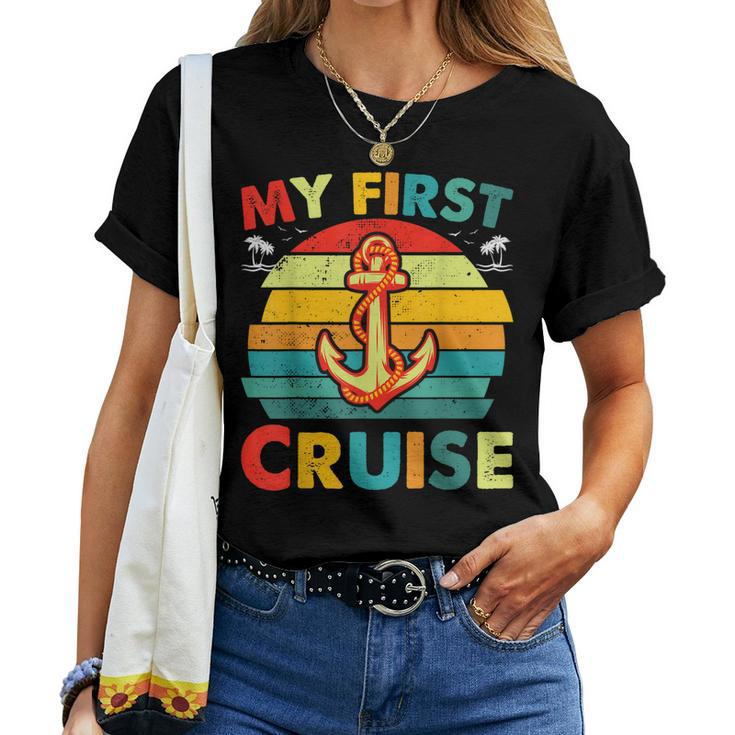 My First Cruise Men Women Girls And Boys Cruise Trip Women T-shirt