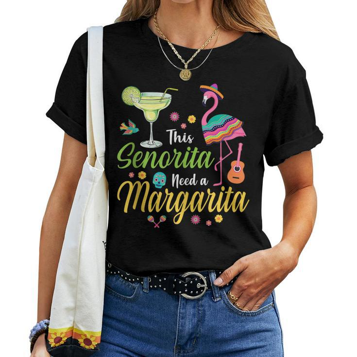 Flamingo This Senorita Sombrero Needs A Margarita Drinking Women T-shirt