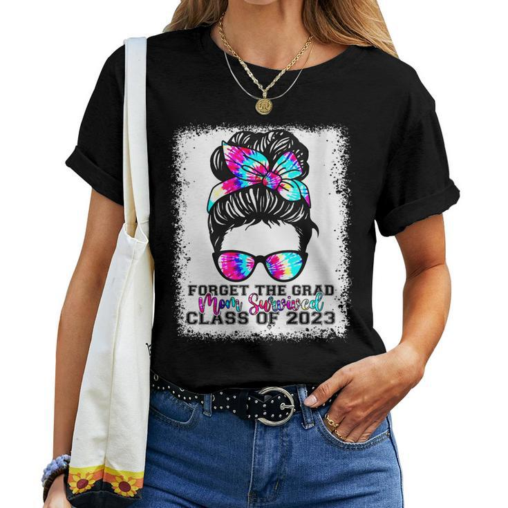 Forget The Grad Mom Survived Senior 2023 Tie Dye Graduation  Gift For Womens Women Crewneck Short T-shirt