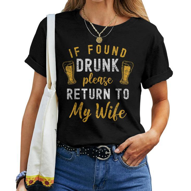 If Found Drunk Return To Wife Couples Drinking Women T-shirt