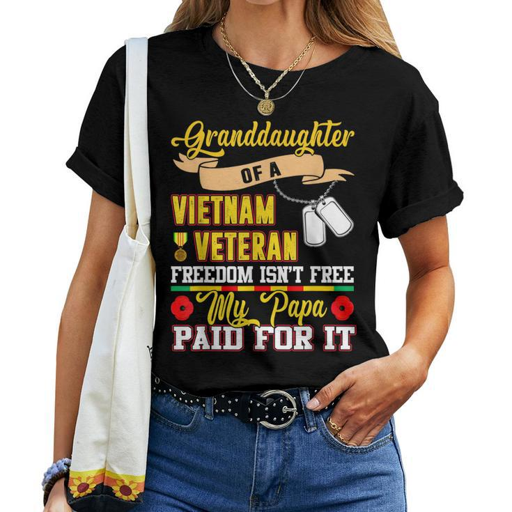 Freedom Isnt Free Proud Granddaughter Of A Vietnam Veteran Women T-shirt