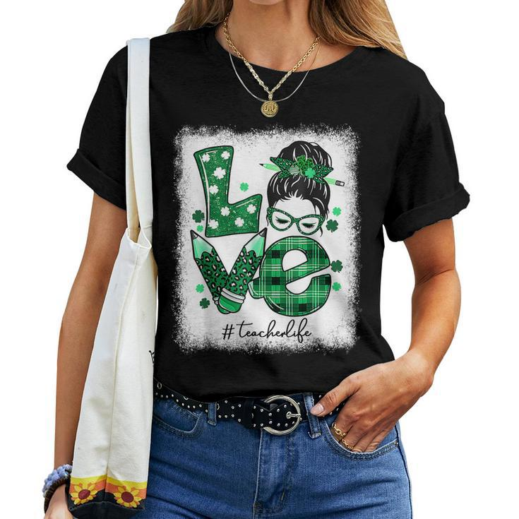 Funny Love Messy Bun Teacher Life St Patricks Day Shamrock V3 Women T-shirt