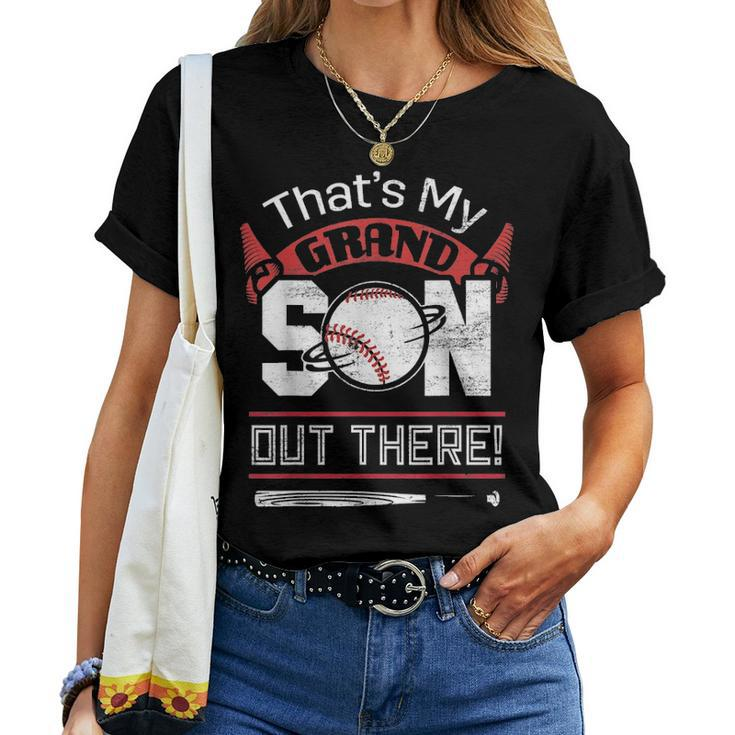 Funny Softball Dad Mom Gift Thats My Grandson Out There Women T-shirt