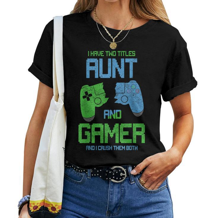 Gamer Mom Aunt Idea Video Games Lover Aunt Gaming Women T-shirt