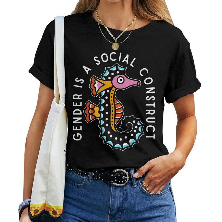Gender Is A Social Construct Seahorse Sea Creature  Women T-shirt