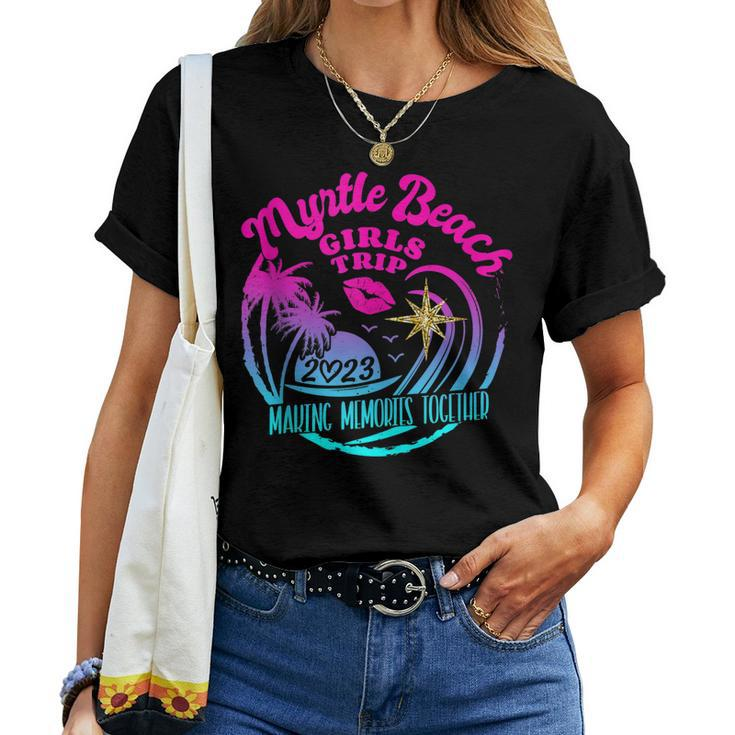 Girls Trip Myrtle Beach 2023 For Women Birthday Squad Women T-shirt Casual Daily Basic Unisex Tee