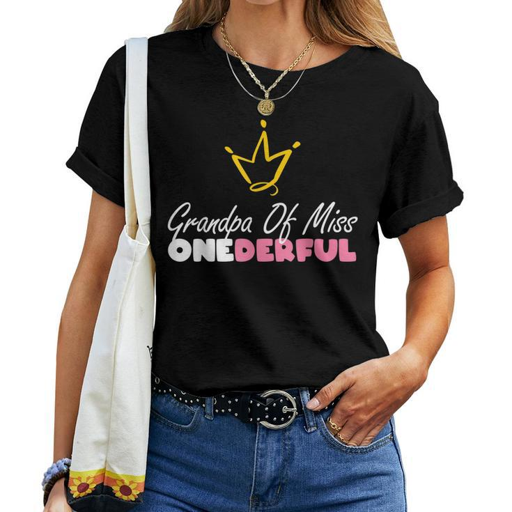 Grandpa Of Miss Onederful 1St Birthday Girl First Women T-shirt