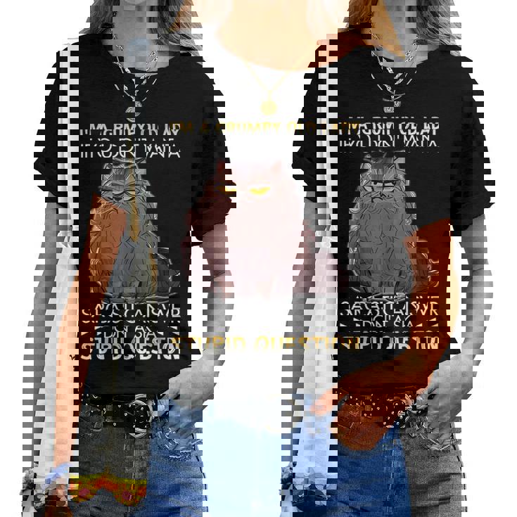 Im A Grumpy Old Lady If You Dont Want A Sarcastic Cat Women T-shirt