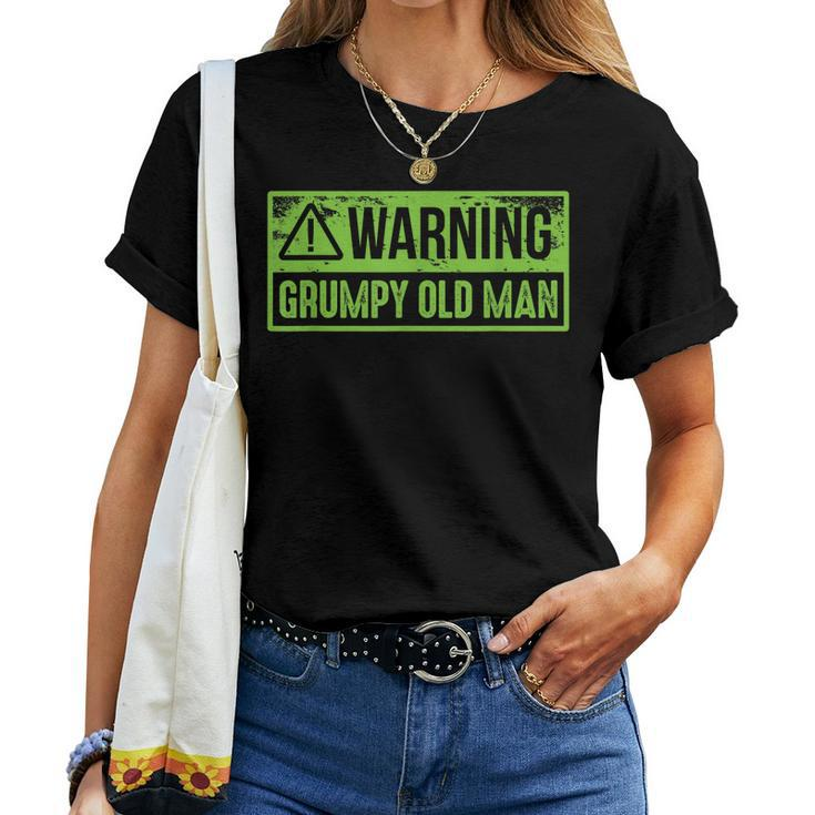 Grumpy Old Man Fathers Day For Men Sarcastic Women T-shirt